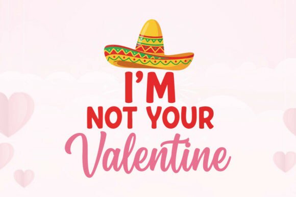 Funny I Am Not Your Valentine Pun Vector Review