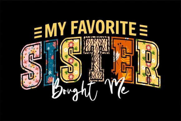Funny My Favorite Sister Gift Brother Review