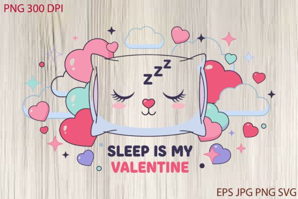 Sleep is My Valentine TShirt Design Review