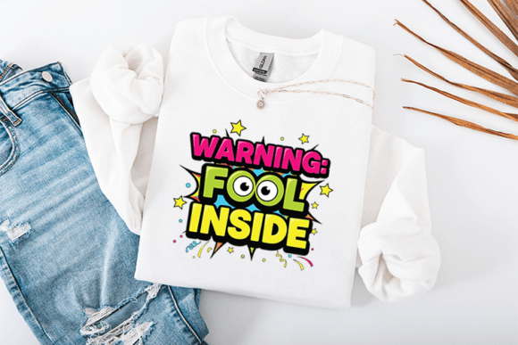 Warning Fool Inside Funny Prank Design Review