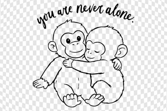 You Are Never Alone Monkeys Hugging Svg Review